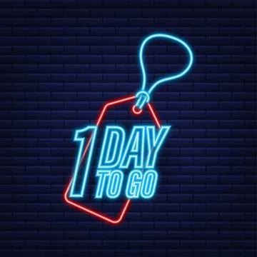 1 Day to go. Countdown timer. Neon icon. Time icon. Count time sale. Vector Illustrazione stock
