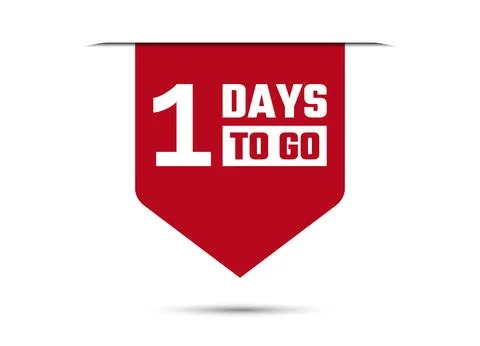 1 days to go red vector banner illustration isolated on white background Stock Illustration