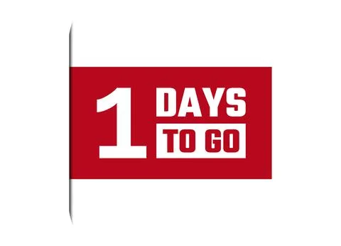 1 days to go red vector banner illustration isolated on white background Stock Illustration