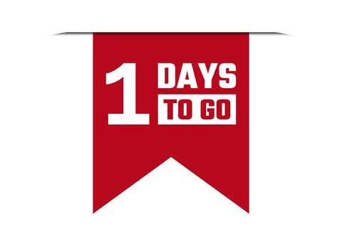 1 days to go red vector banner illustration isolated on white background Stock Illustration
