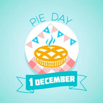 1 december  Pie Day Stock Illustration