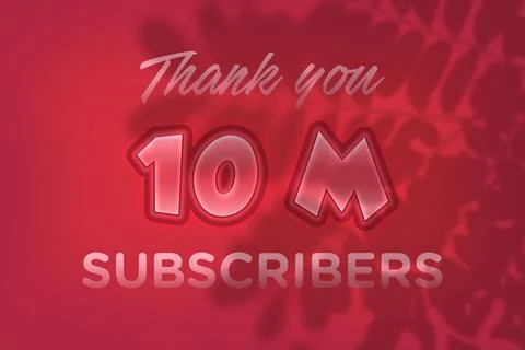 10 Million subscribers celebration greeting banner with Red Embossed Design Stock Illustration