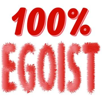 100% Egoist Stock Illustration