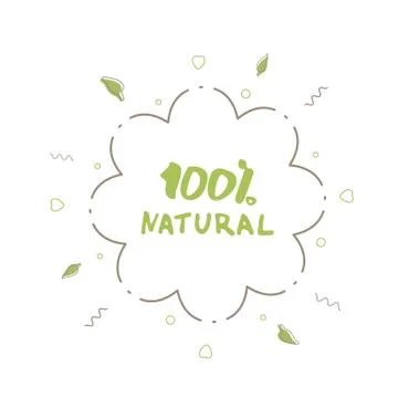 100% Natural flower emblem with random decorative shapes and frame. Handwritt Stock Illustration