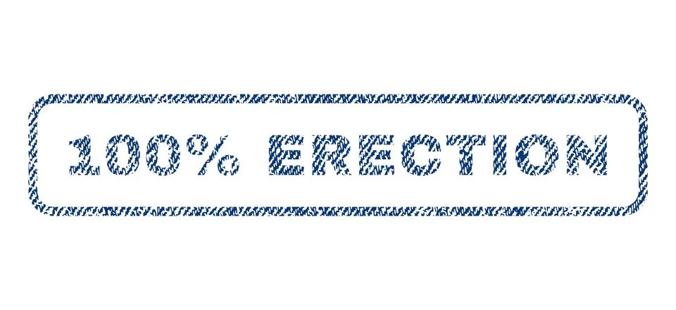 100 Percent Erection Text Textile Seal Stamp Watermark Stock Illustration