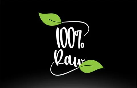 100% Raw word text with green leaf logo icon design Stock Illustration