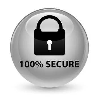100% secure glassy white round button Stock Illustration