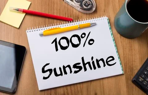 100% Sunshine - Note Pad With Text Stock Photos