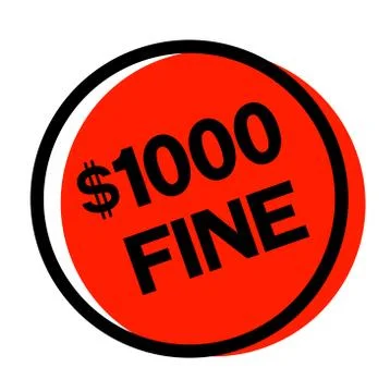 1000 dollar fine sticker Stock Illustration
