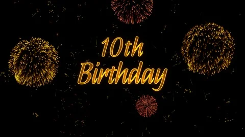 10th Birthday Greeting text with particles, colored fireworks, sparks and stars Stock Footage 99059658