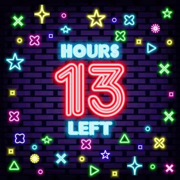 13 hours left Neon quote. Bright signboard. Neon text. Stock Illustration