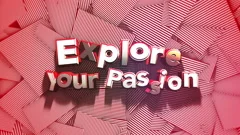 Explore Your Passion.  Playful 3D white with red edged chunky letters