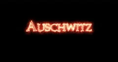 Auschwitz written with fire. Loop