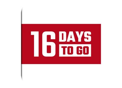 16 days to go red vector banner illustration isolated on white background Stock Illustration