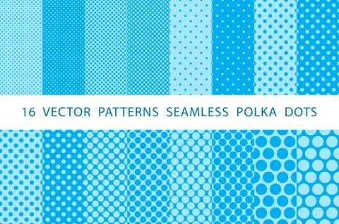 16  VECTOR  PATTERNS  SEAMLESS  POLKA  DOTS set blue Stock Illustration