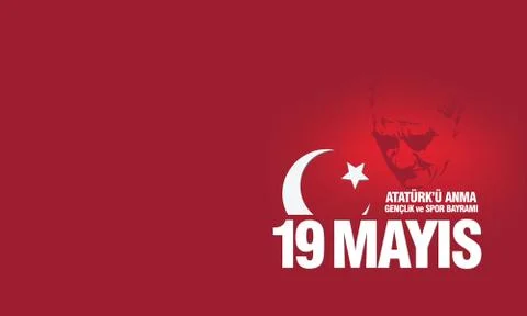 19 Mayis Ataturk'u Anma Genclik ve Spor Bayrami Kutlu Olsun. Stock Illustration