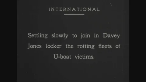 1917 - The British freighter sinks after being hit by the German u-boat, during Video stock 85764675