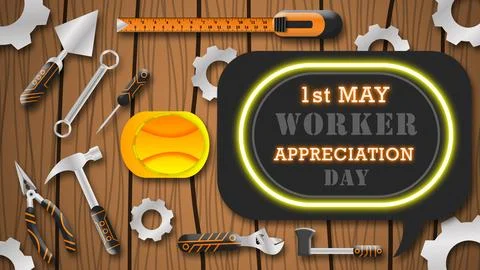 1st may worker appreciation day quotes for International labour day in brig.. Stock Illustration