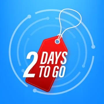 2 Days to go. Countdown timer. Clock icon. Time icon. Count time sale. Vector Illustrazione stock