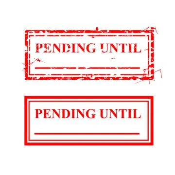 2 Rectangle Vector Red Grunge Rubber Stamp Effect, Pending until Isolated on  Stock Illustration