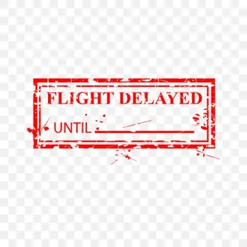 2 Style Simple Vector Rectangle Grunge Red Rubber Stamp, Flight Delayed Until Illustrazione stock
