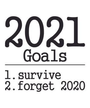 2021 goals survive forget 2020 Stock Illustration