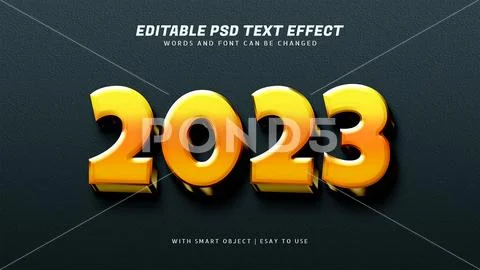 2023 3d yellow text effect editable PSDテンプレート