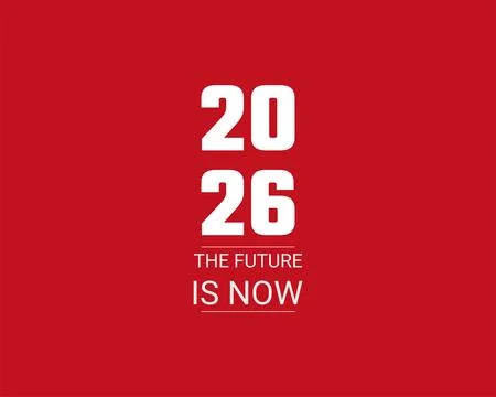 2026 future is now bold background Stock Illustration