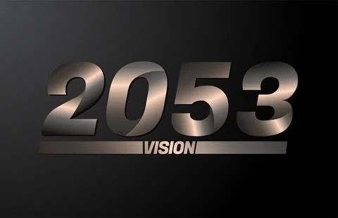 2053 with vision text, vision 2053 new year vector isolated on black backgrou Stock Illustration