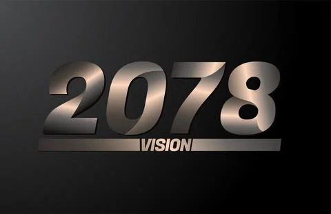 2078 with vision text, vision 2078 new year vector isolated on black backgrou Stock Illustration