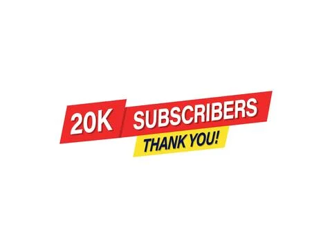 20k Subscribers Thank You Vector Transparent Stock Illustration