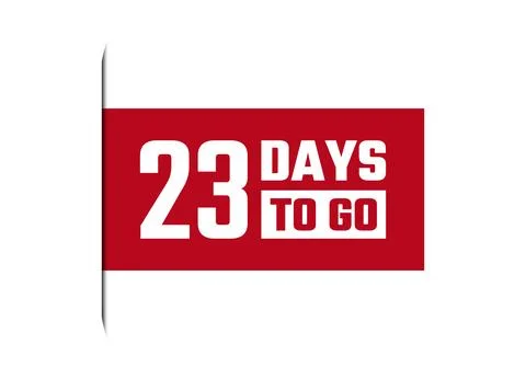 23 days to go red vector banner illustration isolated on white background Stock Illustration
