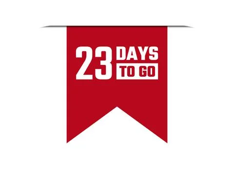 23 days to go red vector banner illustration isolated on white background Stock Illustration