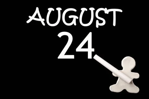 24th day of August. A small white plasticine man writing the date 24 August o Stock Photos