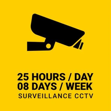 25 hours non-stop CCTV box sign in yellow background Stock Illustration