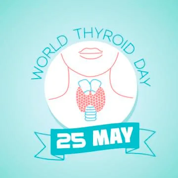 25 may World Thyroid Day Stock Illustration