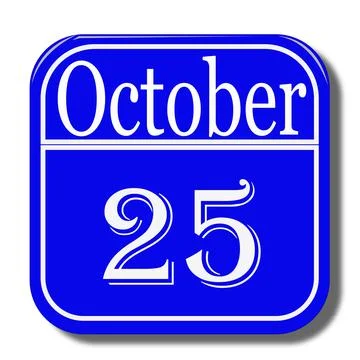 25 October date of calendar in blue and white color look like 3d with shadow Stock Illustration