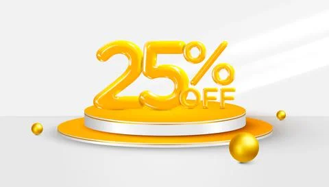 25 percent Off. 3d Twenty Five percent bonus symbol on a podium stage. Sale Stock Illustration