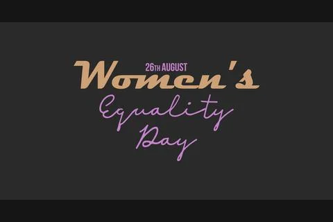 26th August.  Women’s Equality Day typography Poster,  and T-shirt design Illustrazione stock