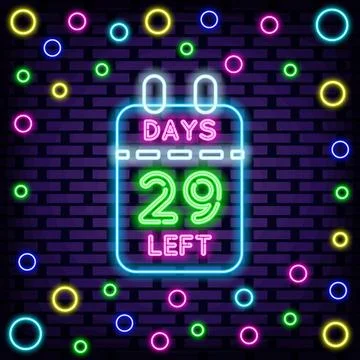 29 Days Left Neon quote. Glowing with colorful neon light. Night advensing. Stock Illustration