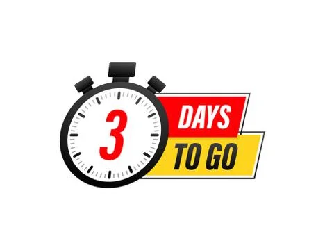 3 Days to go. Countdown timer. Clock icon. Time icon. Count time sale. Vector Stock Illustration
