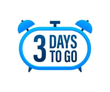 3 Days to go. Countdown timer. Clock icon. Time icon. Count time sale. Vector Stock Illustration