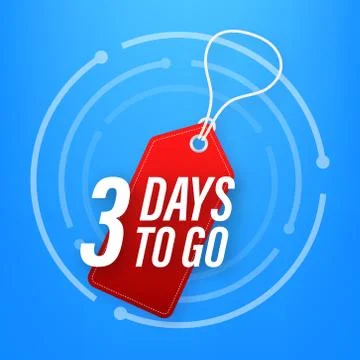 3 Days to go. Countdown timer. Clock icon. Time icon. Count time sale. Vector Illustrazione stock