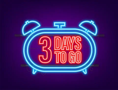 3 Days to go. Countdown timer. Neon icon. Time icon. Count time sale. Vector Stock-Illustration