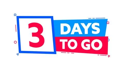3 Days to go. Countdown timer. Countdown left days banner. Sale or promotion Stock-Illustration