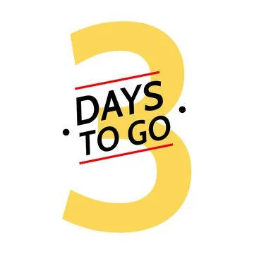 3 days to go last countdown icon. Stock Illustration
