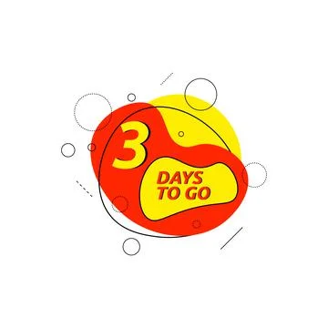 3 days to go last countdown Stock Illustration