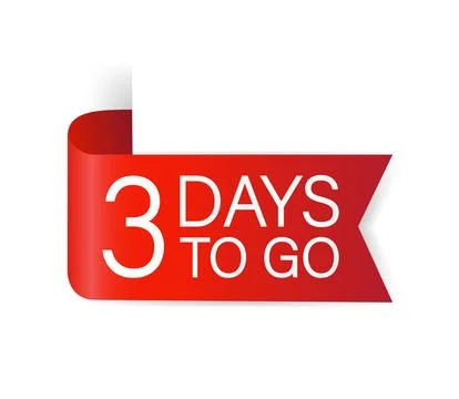 3 days to go red Label. Red web ribbon isolated on white background. Vector Stock Illustration