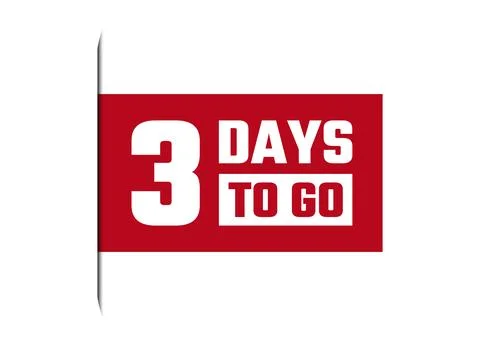 3 days to go red vector banner illustration isolated on white background Stockillustratie