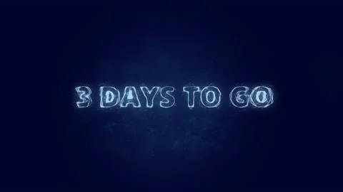 3 days to go text. Plexus with text 3 days to go. Plexus. 4K video Stock Footage 171624292